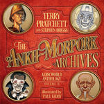 Ankh-Morpork Archives, The (HC) nr. 2: Ankh-Morpork Archives, The: The Discworld Anthology Vol. 2 (Ill. Paul Kidby)
Archives Volume II (HC) (Pratchett, Terry & Briggs, Stephen)
