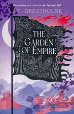 Pact and Pattern (TPB) nr. 2: Garden of Empire, The (Greathouse, J. T.)