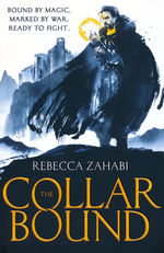 Tales of the Edge (TPB) nr. 1: Collarbound, The (Zahabi, Rebecca)