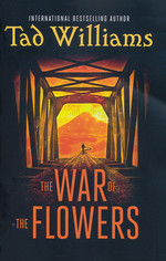 War of the Flowers, The (TPB) (Williams, Tad)