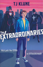 Extraordinaries, The (TPB) nr. 1: Extraordinaries, The (Klune, TJ)