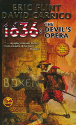 1632 nr. 13: 1636: The Devil's Opera (m. David Carrico) (Flint, Eric)