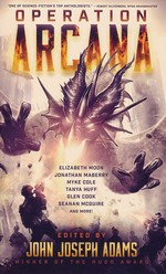 Operation Arcana - TILBUD (så længe lager haves, der tages forbehold for udsolgte varer) (Adams, John Joseph (Ed.))
