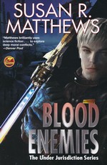 Under Jurisdiction (TPB) nr. 3: Blood Enemies (Matthews, Susan R.)
