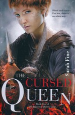 Imposter Queen, The (TPB) nr. 2: Cursed Queen, The (Fine, Sarah)