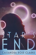 Star's End (TPB) - TILBUD (så længe lager haves, der tages forbehold for udsolgte varer) (Clarke, Cassandra Rose)