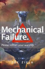 Epic Failure (TPB) nr. 1: Mechanical Failure (Zieja, Joe)