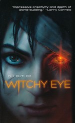 Witchy Eye  nr. 1: Witchy Eye - TILBUD (så længe lager haves, der tages forbehold for udsolgte varer) (Butler, D. J.)