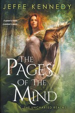 Uncharted Realms, The (TPB) nr. 1: Pages of the Mind, The - TILBUD (så længe lager haves, der tages forbehold for udsolgte varer) (Kennedy, Jeffe)