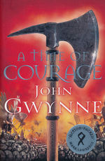 Of Blood and Bone (TPB) nr. 3: Time of Courage, A (Gwynne, John)