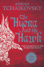 Echoes of the Fall (TPB) nr. 3: Hyena and the Hawk, The (Tchaikovsky, Adrian)