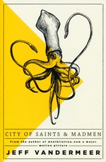 Ambergris (TPB) nr. 1: City of Saints and Madmen (VanderMeer, Jeff)