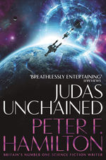 Commonwealth Saga (TPB) nr. 2: Judas Unchained (Hamilton, Peter F)