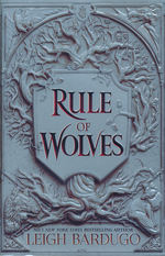 King of Scars Duology (TPB) nr. 2: Rule of Wolves (Bardugo, Leigh)