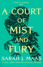 Court of Thorns and Roses, A (New Cover) (TPB) nr. 2: Court of Mist and Fury, A (Maas, Sarah J. )