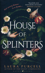 House of Splinters (HC) (Purcell, Laura)