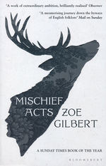 Mischief Acts (TPB) (Gilbert, Zoe)