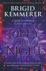 Defy the Night (TPB) nr. 1: Defy the Night (Kemmerer, Brigid)