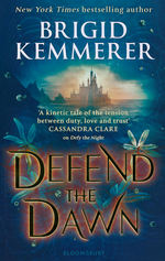 Defy the Night (TPB) nr. 2: Defend the Dawn (Kemmerer, Brigid)