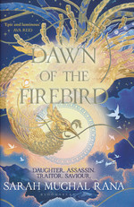 Dawn of the Firebird (HC) (Rana, Sarah Mughal )