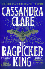 Sword Catcher (TPB) nr. 2: Ragpicker King, The (Clare, Cassandra)
