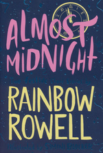 Almost Midnight - TILBUD (så længe lager haves, der tages forbehold for udsolgte varer) (Rowell, Rainbow)