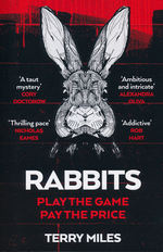 Rabbits (TPB) nr. 1: Rabbits: Play the Game if You Dare (Miles, Terry)