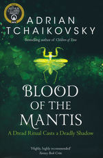Shadows of the Apt (TPB) nr. 3: Blood of the Mantis (Tchaikovsky, Adrian)