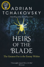 Shadows of the Apt (TPB) nr. 7: Heirs of the Blade (Tchaikovsky, Adrian)