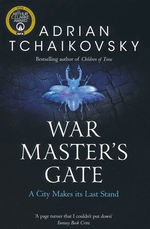 Shadows of the Apt (TPB) nr. 9: War Master's Gate (Tchaikovsky, Adrian)