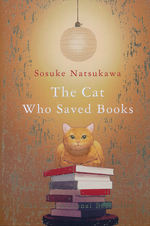 Cat Who Saved Books, The (TPB) (Natsukawa, Sōsuke)