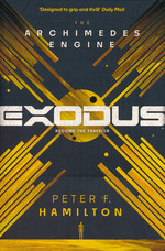 Exodus (TPB) nr. 1: Archimedes Engine, The (Hamilton, Peter F)