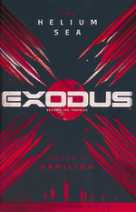 Exodus (TPB) nr. 2: Helium Sea, The (Hamilton, Peter F)
