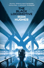 Black Locomotive, The (TPB) (Hughes, Rian)
