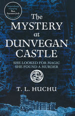 Edinburgh Nights (TPB) nr. 3: Mystery at Dunvegan Castle, The (Huchu, T. L.)