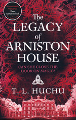 Edinburgh Nights (TPB) nr. 4: Legacy of Arniston House, The (Huchu, T. L.)