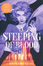 Tempest of Tea, A (TPB) nr. 2: Steeping of Blood, A (Faizal, Hafsah)
