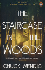 Staircase in the Woods, The (TPB) (Wendig, Chuck)