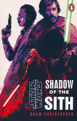 Star Wars (TPB)Shadow of the Sith (af  Adam Christopher) (Star Wars)