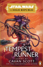 High Republic, The (TPB)Tempest Runner (af Cavan Scott) (Star Wars)