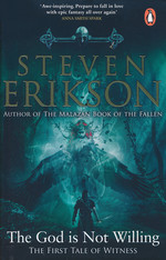 Tales of Witness (TPB) nr. 1: God is Not Willing, The (Erikson, Steven)