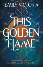 This Golden Flame (TPB) (Victoria, Emily)