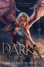 Hollow Star Saga, The (TPB) nr. 1: Dark and Hollow Star, A (Shuttleworth, Ashley)