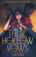 These Hollow Vows (TPB) nr. 1: These Hollow Vows (Ryan, Lexi)