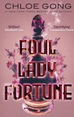 Foul Lady Fortune (TPB) nr. 1: Foul Lady Fortune (Gong, Chloe)