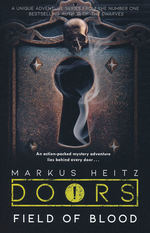 Doors (TPB) nr. 3: Fileds of Blood (Heitz, Markus)