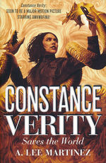 Constance Verity (TPB) nr. 2: Constance Verity Saves the World (Martinez, A. Lee)