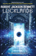 Founders Trilogy, The (TPB) nr. 3: Locklands (Bennett, Robert Jackson)