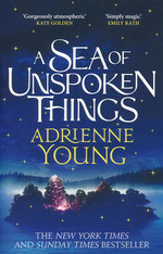 Sea of Unspoken Things, A (TPB) (Young, Adrienne)