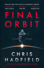 Apollo Murders, The (TPB)  nr. 3: Final Orbit (Hadfield, Chris)